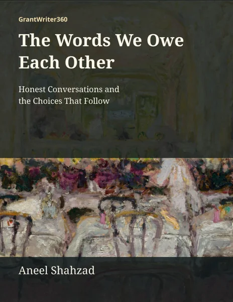 Cover of The Words We Owe Each Other: Honest Conversations and the Choices That Follow by Aneel Shahzad